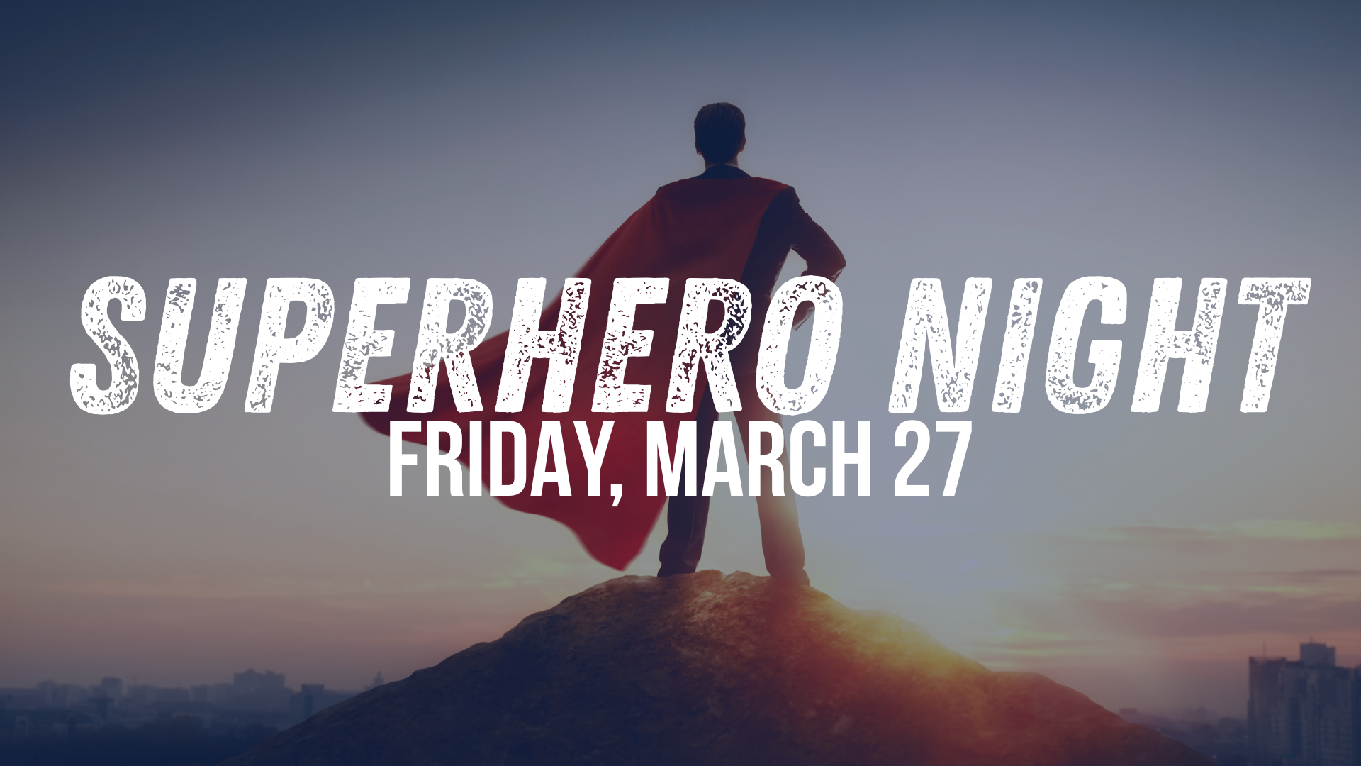 Superhero Night